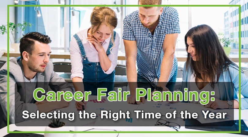 Career Fair Planning Selecting the Right Time of the Year.jpg